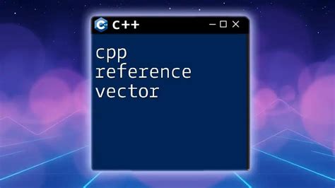 cppreference|vector c++ reference.